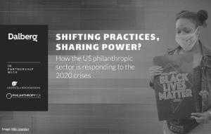 US Philanthropy-shifting practices|||||How the US Philanthropic Sector is Responding to the 2020 Crises||