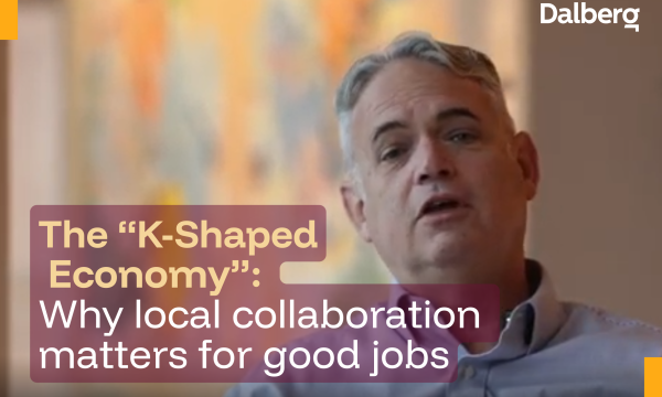 Dalberg Partner Joe Dougherty on the “K-Shaped Economy”: Why Local Collaboration Matters for Good Jobs