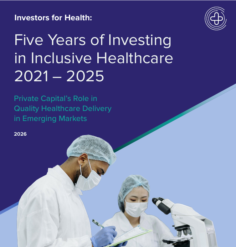 Five Years of Investing in Inclusive Healthcare: Lessons for Stronger Health Systems